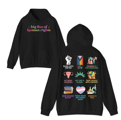 Big Fan of Human Rights Sweatshirt