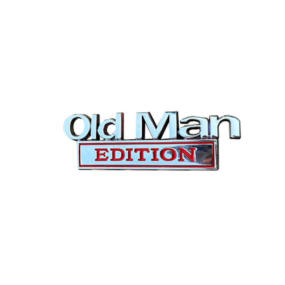 FUCK IT Edition Emblem/Old Man Edition Car Emblem