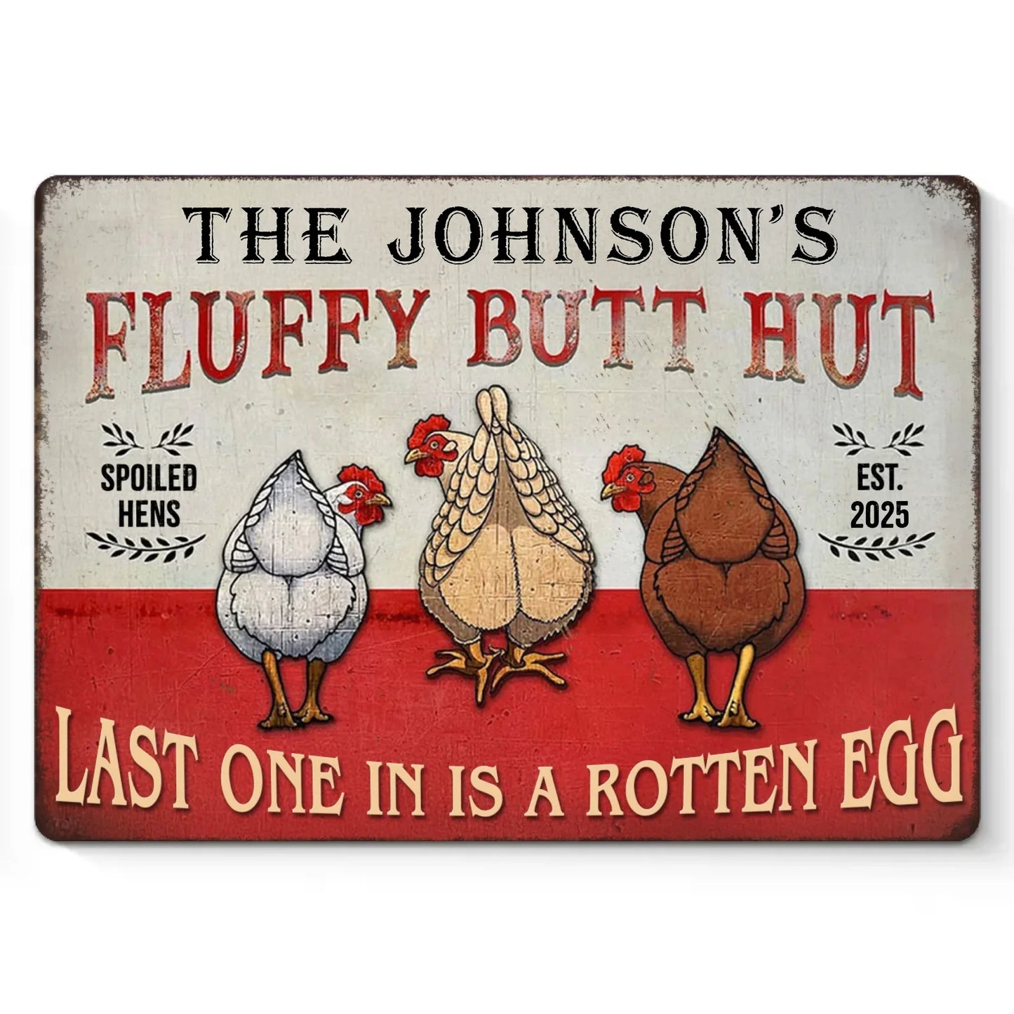 Fluffy Butt Hut - Home Decor Metal Sign