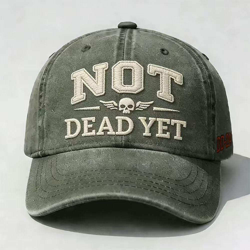 NOT DEAD YET Printed Hat