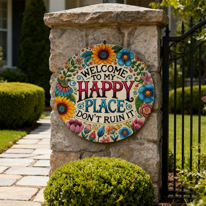 🔥Welcome to My Happy Place – Wall Sign