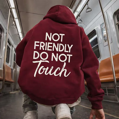 🖤Not Friendly Do Not Touch Print Hoodies