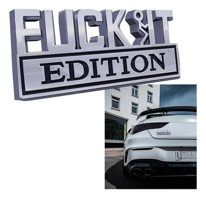 FUCK IT Edition Emblem/Old Man Edition Car Emblem