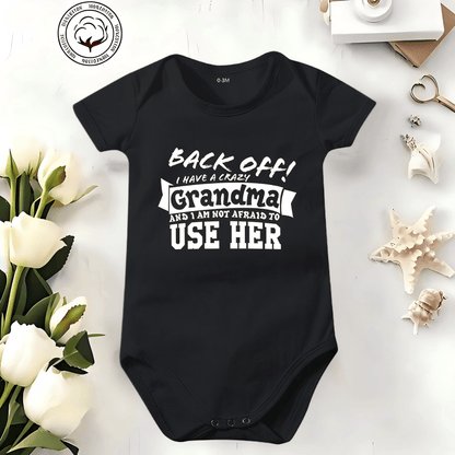 👶 "Back Off! I Have a Crazy Grandpa" Cute Cotton Baby Bodysuit